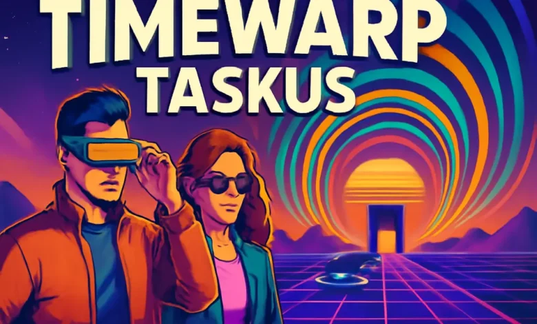 Timewarp Taskus