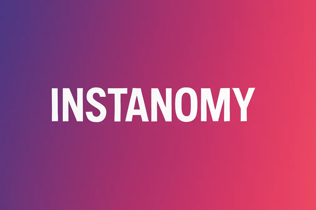 Instanomy