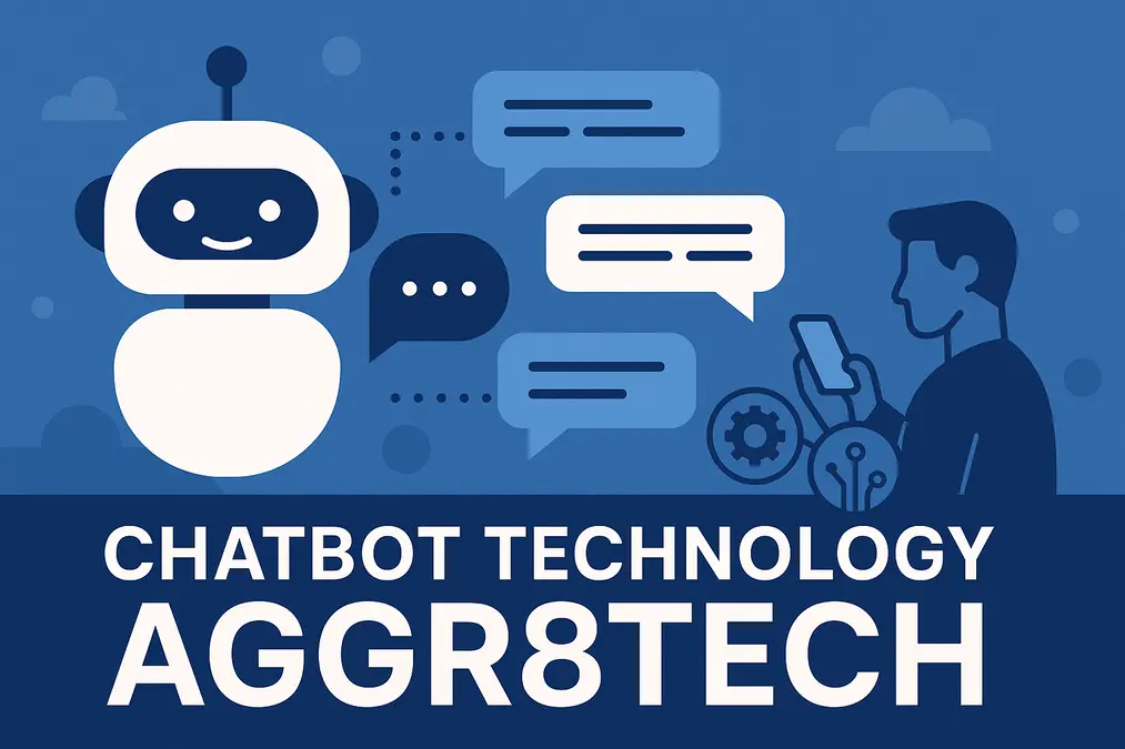 Chatbot Technology Aggr8Tech