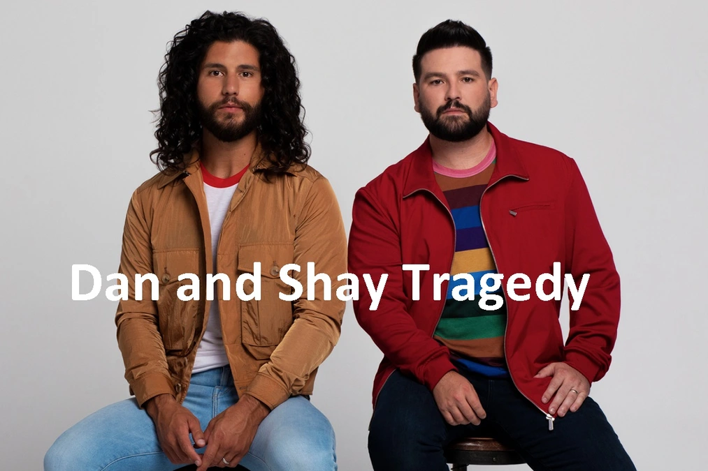 Dan and Shay Tragedy