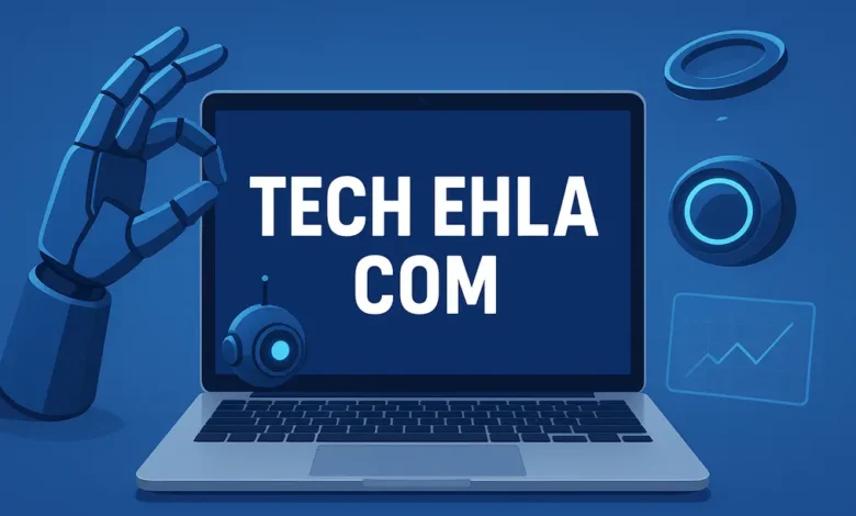 Tech Ehla Com